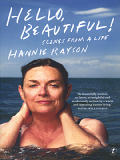 Title details for Hello, Beautiful! by Hannie Rayson - Available